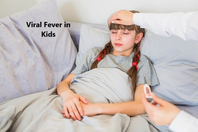 Viral Fever in Kids