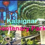 kalaignar centenary park